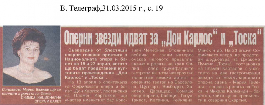 Оперни звезди идват за "Дон Карлос" и "Тоска" - в.Телеграф - 31.03.2015