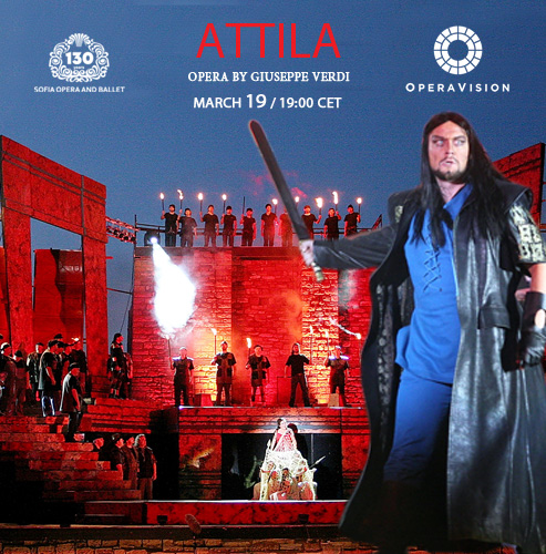 “Attila” of the Sofia Opera conquered OperaVision