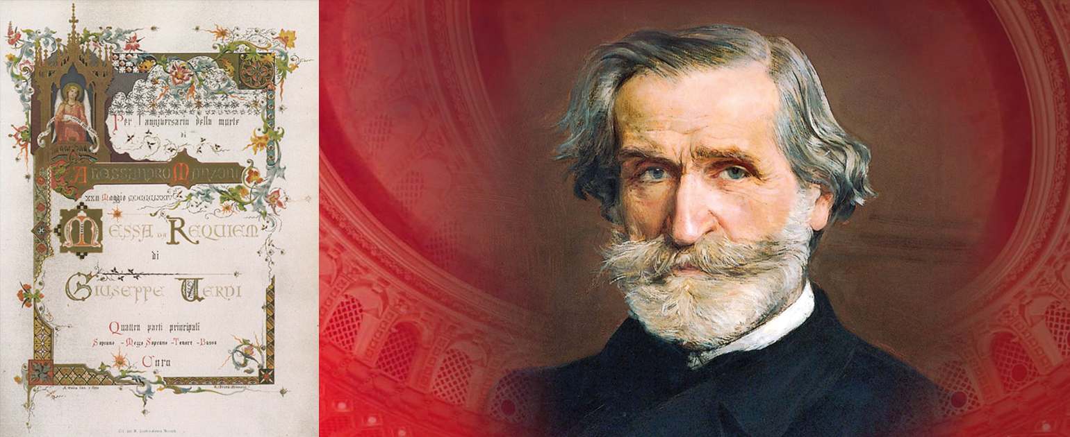 Creation history of Giuseppe Verdi’s REQUIEM