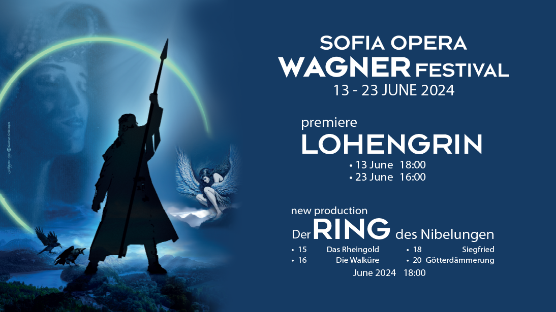 Today we open Sofia Opera Wagner Festival