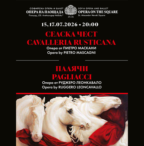 🎭 CAVALLERIA RUSTICANA / PAGLIACCI – 15, 17.07.2026, 20:00. Two one-act operas in one evening